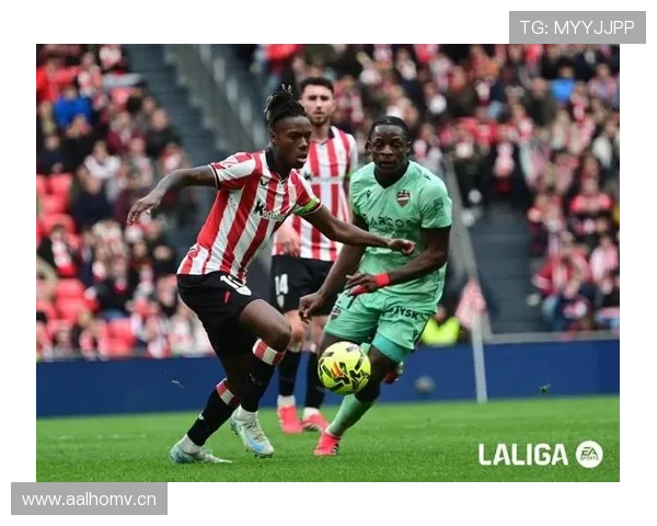 尼科·威廉斯在毕尔巴鄂体系中的战术定位解析